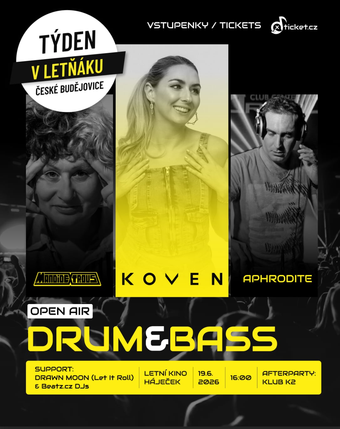 Drum & Bass - KOVEN / MANDIDEXTROUS / APHRODITE -> TÝDEN V LETŇÁKU 2026!